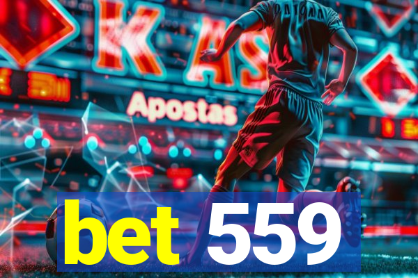 bet 559